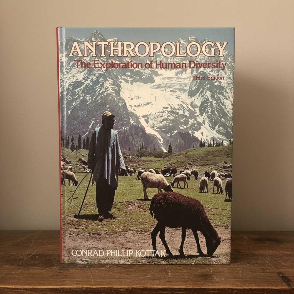 Anthropology The Exploration of Human Diversity 3rd Ed Conrad Phillip Kottak HB